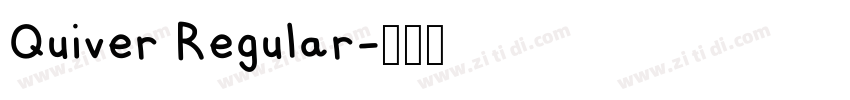 Quiver Regular字体转换 Quiver Regular字体转换